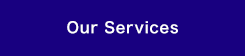Our Services